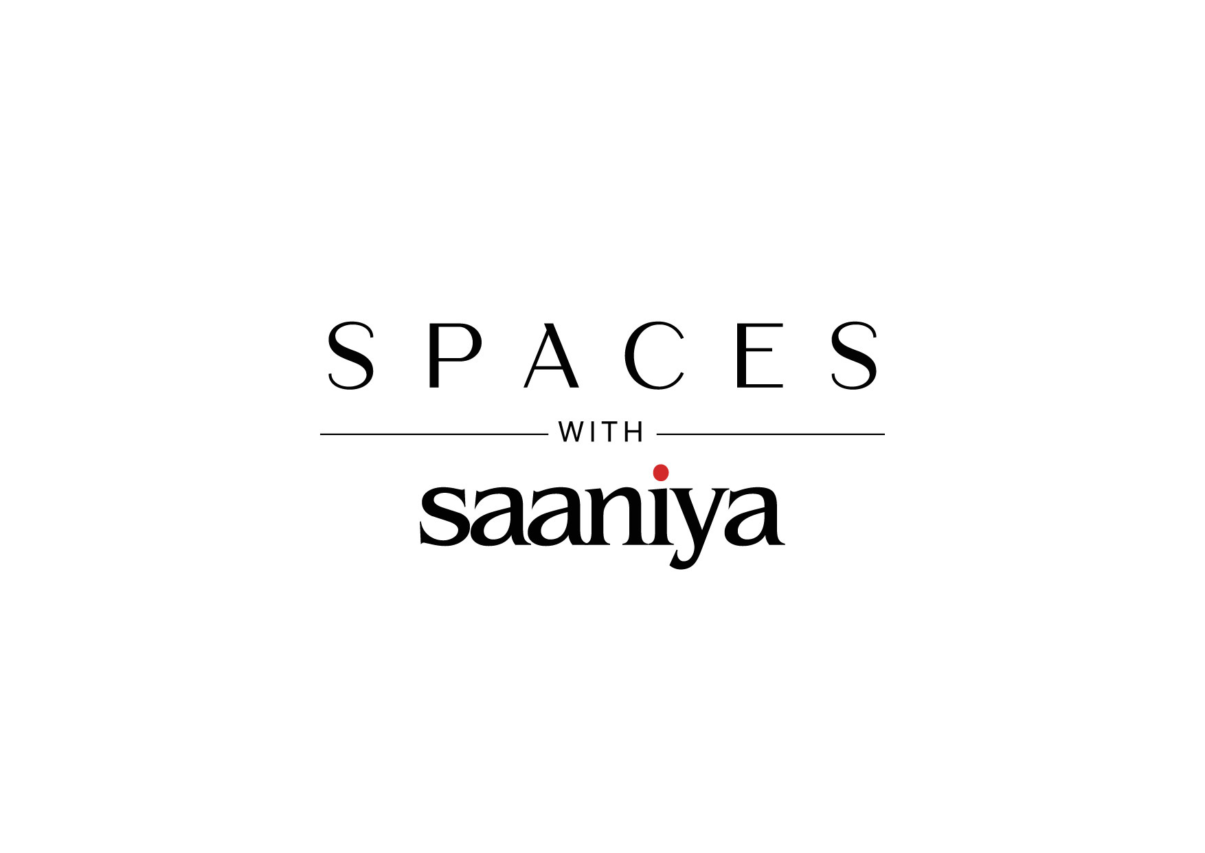 Spaces with Saaniya